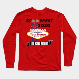 ScoopFest 2020: The Home Version! Long Sleeve T-Shirt